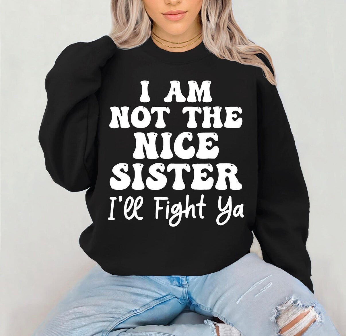 I’m Not The Nice Sister