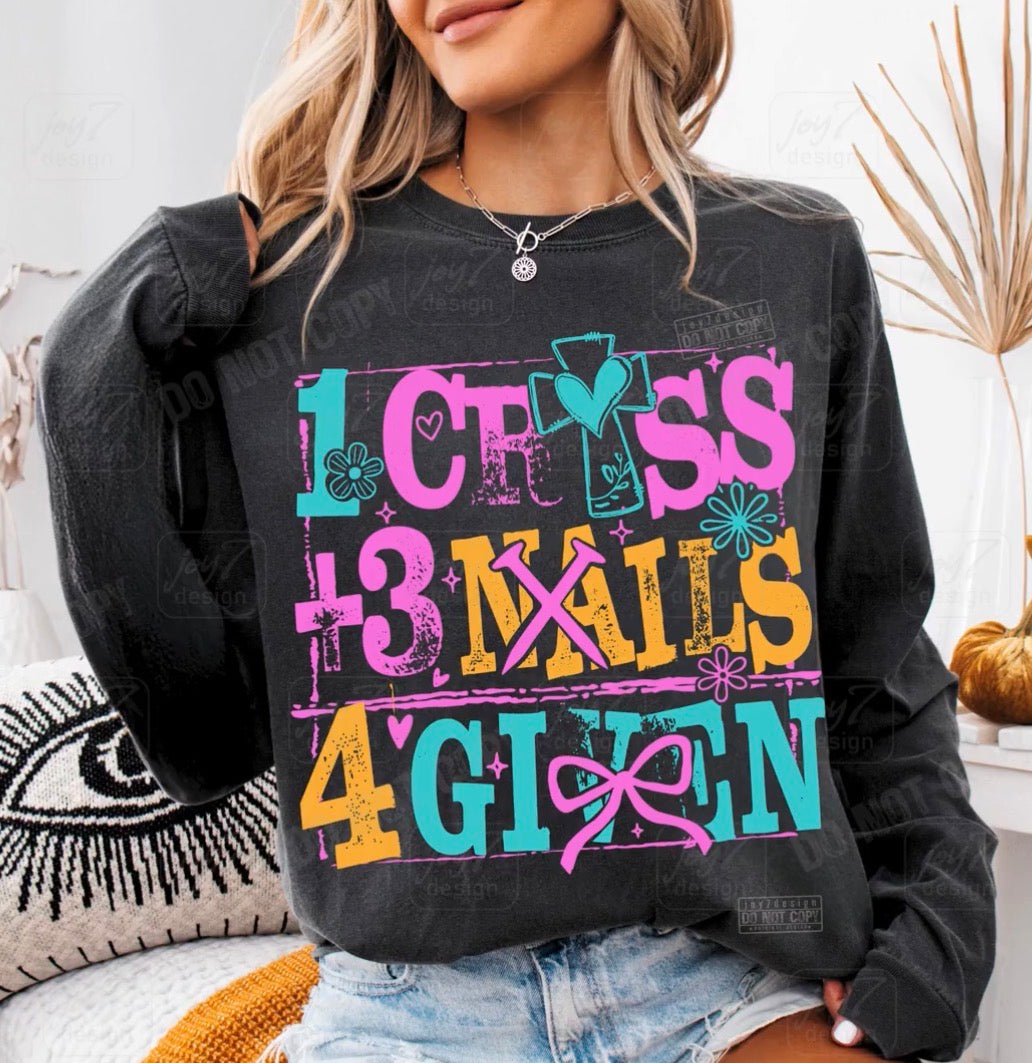 1 Cross + 3 Nails = 4 Given