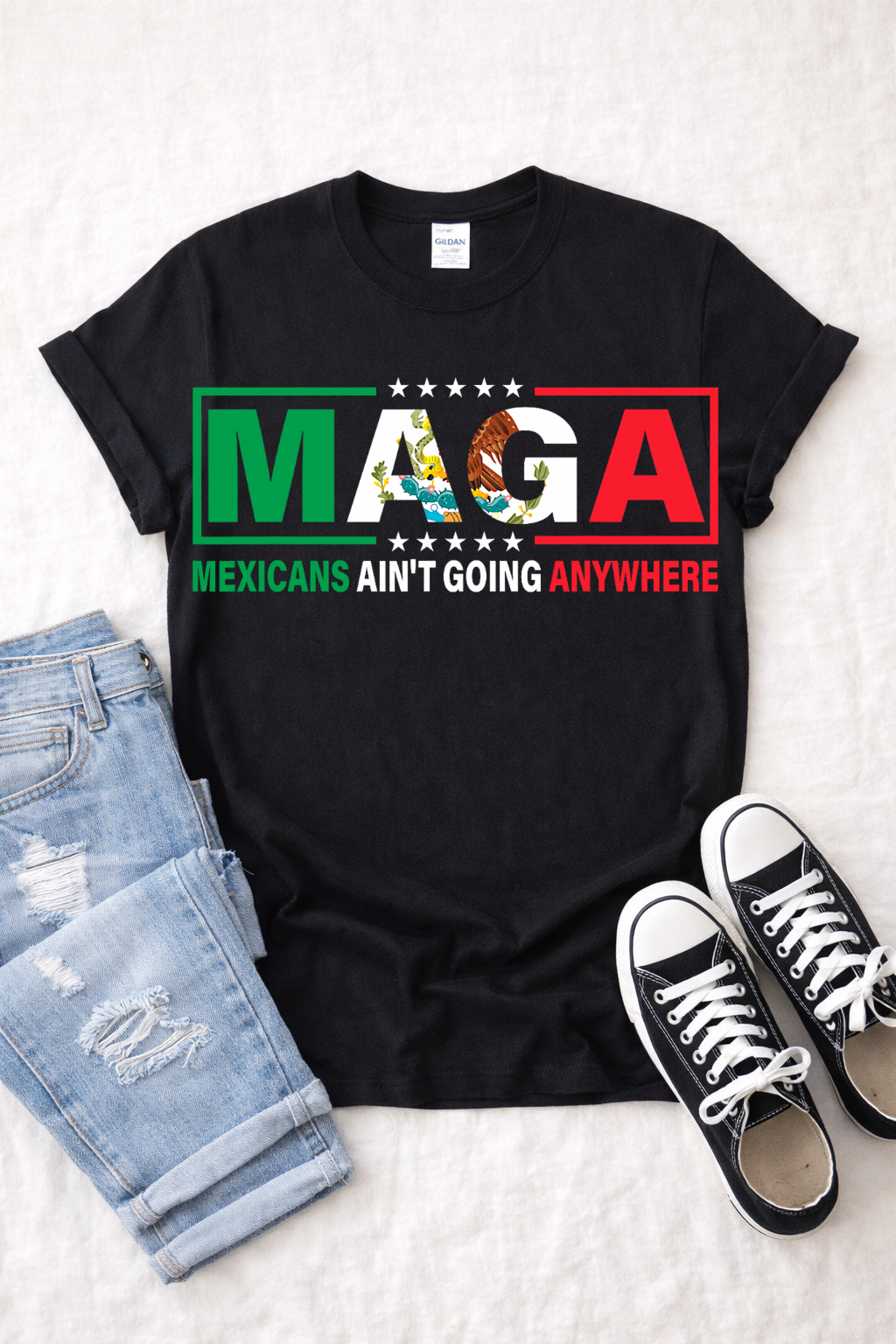 MAGA Mexicans Ain’t Going Anywhere